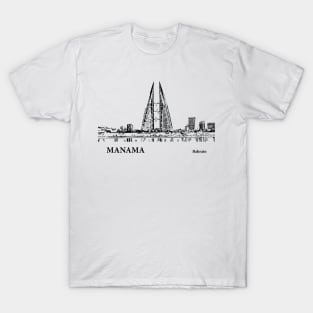 Manama - Bahrain T-Shirt